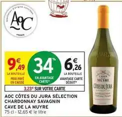Intermarché Aoc - côtes du jura sélection chardonnay savagnin offre