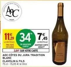 Intermarché Aoc - aoc côtes du jura tradition blanc offre