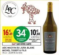 Intermarché Jura - aoc macvin du blanc offre