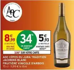 Intermarché Jura - aoc côtes du tradition offre