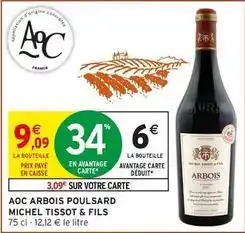 Intermarché Jura - aoc arbois poulsard offre
