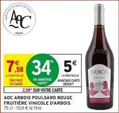Intermarché Aoc - aoc arbois poulsard rouge fruitiere vinicole d'arbois offre