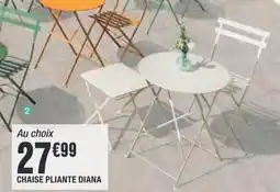 La Foir'Fouille Chaise pliante diana offre