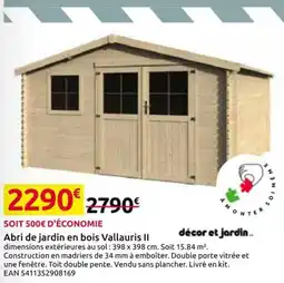 Mr Bricolage Vallauris II Abri de jardin en bois offre