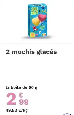 Picard SOLI DAYS mochis glacés offre