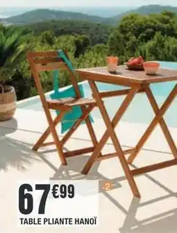 La Foir'Fouille Table pliante hanoì offre