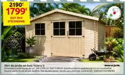 Mr Bricolage AMONTER SOI MÊME Abri de jardin en bois Valery II offre