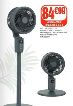 La Foir'Fouille Ventilateur réclabe 2 en 1 offre