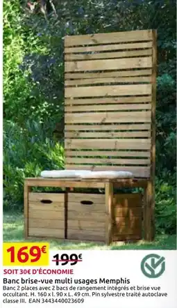 Mr Bricolage Memphis Banc brise-vue multi usages offre