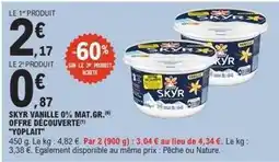 E.Leclerc Yoplait - skyr vanille 0% mat.gr. offre decouverte offre