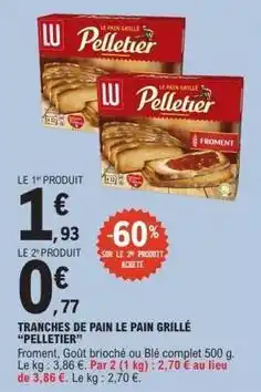E.Leclerc Lu - tranches de pain le pain grillé offre