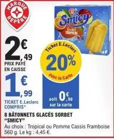 E.Leclerc E.leclerc - 8 bâtonnets glacés sorbet offre