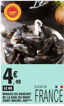 E.Leclerc Moules de bouchot de la baie du mont saint-michel aop offre