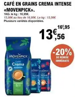 E.Leclerc Movenpick - cafe en grains crema intense offre