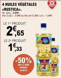 E.Leclerc Rustica - 4 huiles végétales offre