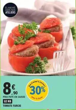 E.Leclerc E.leclerc - tomate farcie offre