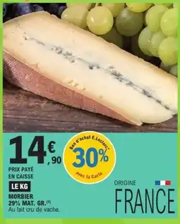 E.Leclerc E.leclerc - morbier 29% mat. gr offre