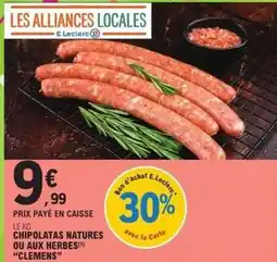 E.Leclerc E.leclerc - chipolatas natures ou aux herbes offre
