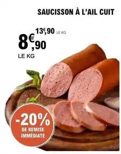 E.Leclerc Saucisson à l'ail cuit offre