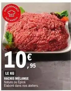 E.Leclerc Fait maison - hachis mélange offre