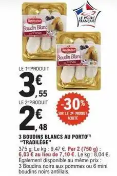E.Leclerc Tradilège - 3 boudins blancs au porto offre