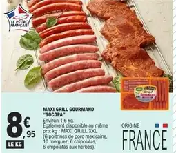 E.Leclerc Socopa - maxi grill gourmand offre