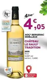 E.Leclerc Château - aoc bergerac moelleux offre