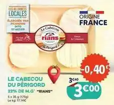 E.Leclerc Rians - le cabecou du périgord offre