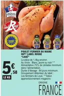 E.Leclerc Loué - poulet fermier du maine igp label rouge offre