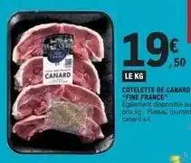 E.Leclerc Canard - cotelette de fine france offre