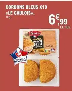 E.Leclerc Le gaulois - cordons bleus x10 offre