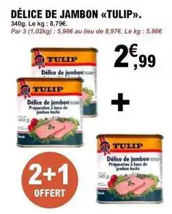 E.Leclerc Délice de jambon offre