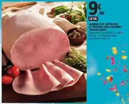 E.Leclerc Jambon cuit supérieur le torchon sans couenne offre