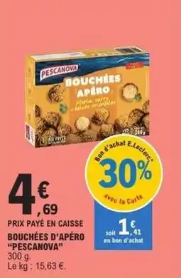 E.Leclerc Pescanova - bouchées d'apero offre