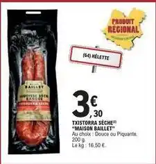 E.Leclerc Txistorra sèche offre