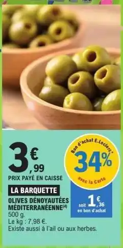 E.Leclerc Olives dénoyautées mediterranéenne offre