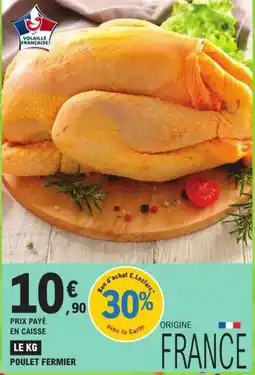 E.Leclerc E.leclerc - poulet fermier offre