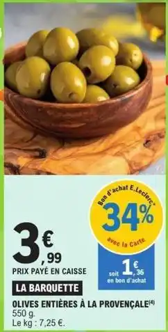 E.Leclerc E.leclerc - olives entières à la provençale offre
