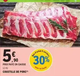 E.Leclerc E.leclerc - coustille de porc offre