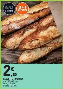 E.Leclerc Baguette tradition offre