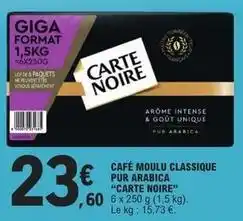 E.Leclerc Express Carte noire - café moulu classique pur arabica offre