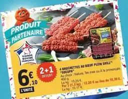 E.Leclerc Express A brochettes au beuf plein grill offre