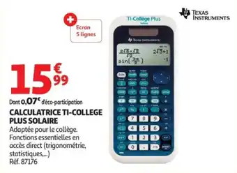 Auchan TEXAS INSTRUMENTS CALCULATRICE TI-COLLEGE PLUS SOLAIRE offre