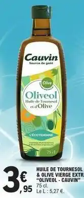E.Leclerc Express Cauvin - huile de tournesol & olive vierge extra offre