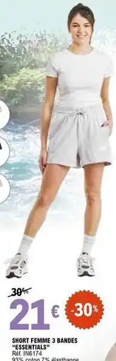 E.Leclerc Short femme 3 bandes essentials offre