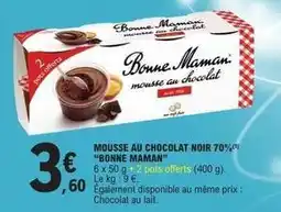 E.Leclerc Express Bonne maman - mousse au chocolat noir 70% offre