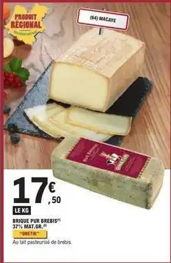 E.Leclerc Onetik - brique pur brebis 37% mat.gr offre