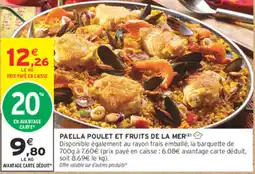 Intermarché Contact PAELLA POULET ET FRUITS DE LA MER offre