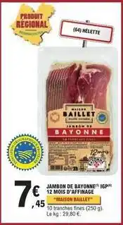 E.Leclerc Jambon de bayonne offre