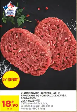 Intermarché Contact JEAN ROZÉ BIFTECK HACHÉ offre